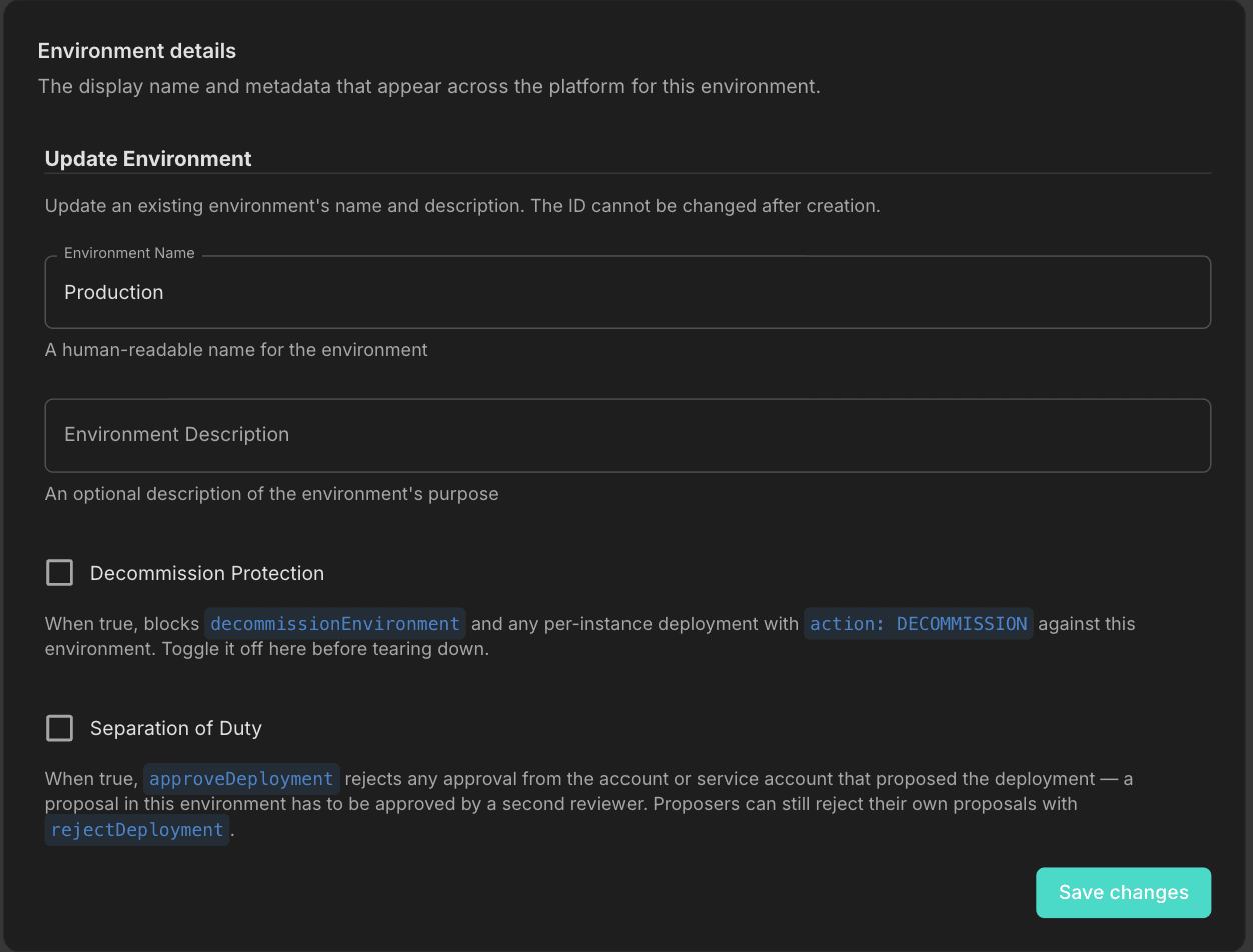 Environment settings with the decommission protection and separation of duty options